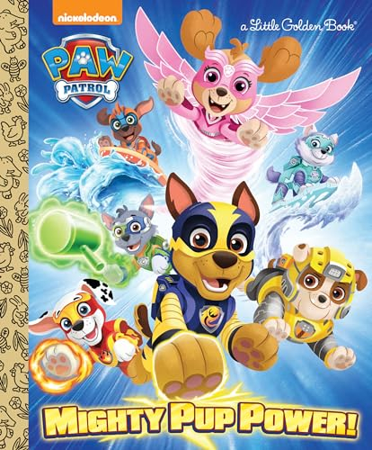 Mighty Pup Power! (Little Golden Books)