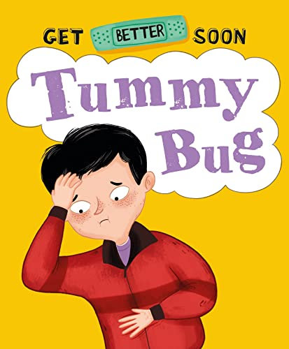 Tummy Bug (Get Better Soon!)