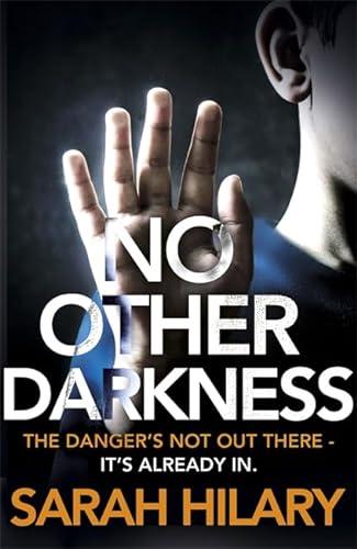 No Other Darkness: The danger's not out there. It's already in (D.I. Marnie Rome)
