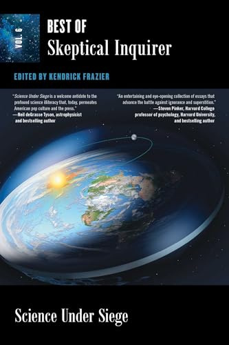 Science Under Siege: Best of Skeptical Inquirer