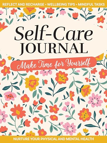 Self-Care Journal: Make Time for Yourself