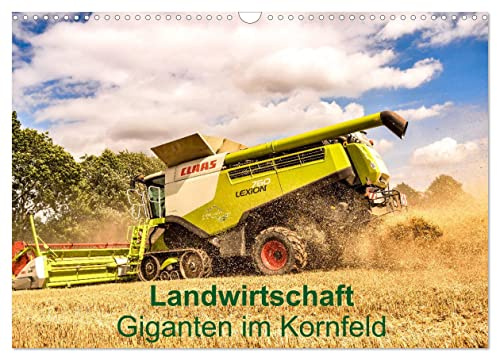 Landwirtschaft - Giganten im Kornfeld (Wandkalender 2026 DIN A3 quer), CALVENDO Monatskalender: Modernste Mähdrescher bei der Getreideernte. (CALVENDO Technologie)