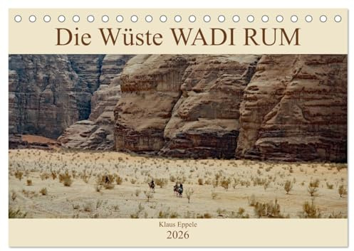 Die Wüste Wadi Rum (Tischkalender 2026 DIN A5 quer), CALVENDO Monatskalender: Jordaniens faszinierende Wüstenlandschaft (CALVENDO Natur)