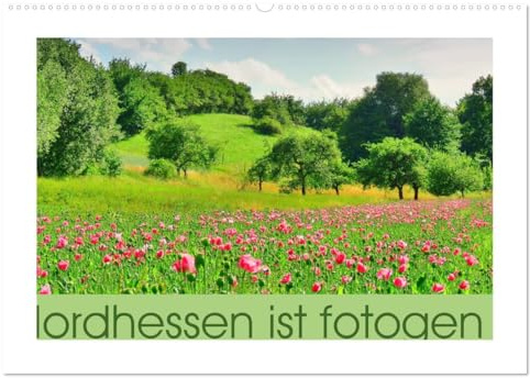 Nordhessen ist fotogen - Werra-Meißner - Edition (Wandkalender 2026 DIN A2 quer), CALVENDO Monatskalender: In Hessen rechts oben ... (CALVENDO Orte)