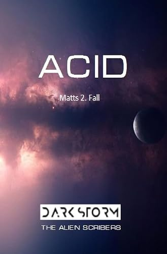 Matteo Credo / Acid: Matts zweiter Fall