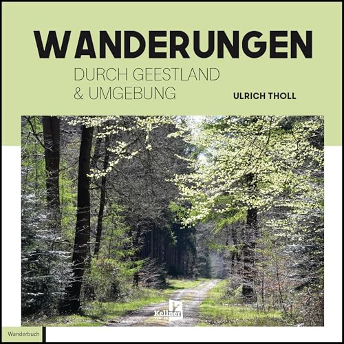 Wanderungen durch Geestland und Umgebung