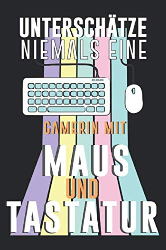 Unterschätze niemals eine Gamerin mit Maus und Tastatur: Notizbuch für die Gamerin und Zockerin | ca. DIN A5 120 Seiten kariert | Die perfekte Geschenkidee für die PC Spielerin, Gamerin und Zockerin
