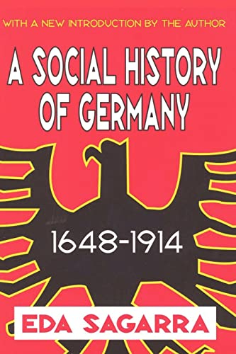 A Social History of Germany, 1648-1914