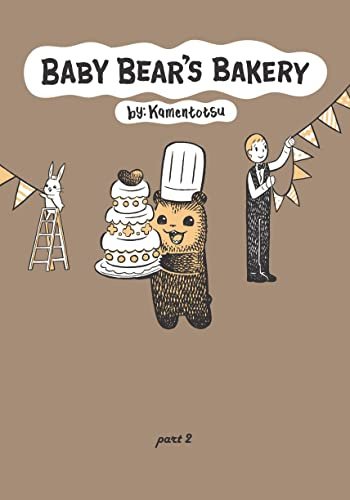 Baby Bear's Bakery, Part 2 (Koguma's Bake Shop)