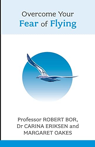 Overcome Your Fear of Flying: A Spiritual System To Create Inner Alignment Through Dreams (Overcoming Common Problems)