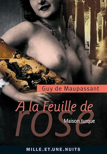 À la feuille de rose: Maison turque