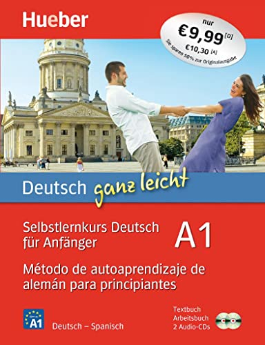 DEUTSCH GANZ LEICHT Curso autoaprend. A1: Selbstlernkurs Deutsch für Anfänger - Método de autoaprendizaje de alemán para principiantes / Paket: ... + 2 Audio-CDs (Autodidacta Aleman) - 9783195074827