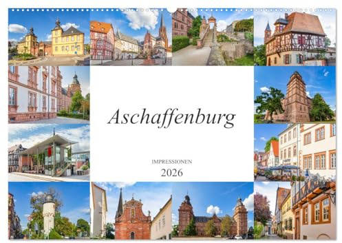 Aschaffenburg Impressionen (Wandkalender 2026 DIN A2 quer), CALVENDO Monatskalender: Eine wunderschöne Auswahl von Bildern der Stadt Aschaffenburg (CALVENDO Orte)