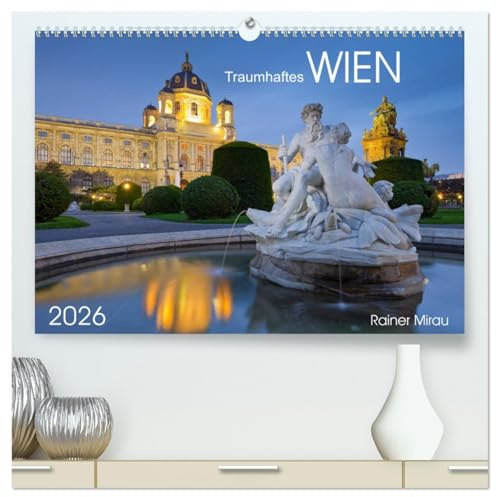 Traumhaftes Wien 2026 (hochwertiger Premium Wandkalender 2026 DIN A2 quer), Kunstdruck in Hochglanz: 12 atemberaubende Fotografien aus dem facettenreichen Wien (CALVENDO Orte)