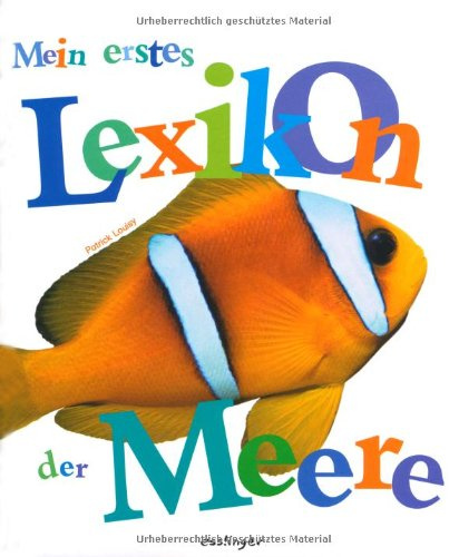 Mein erstes Lexikon der Meere