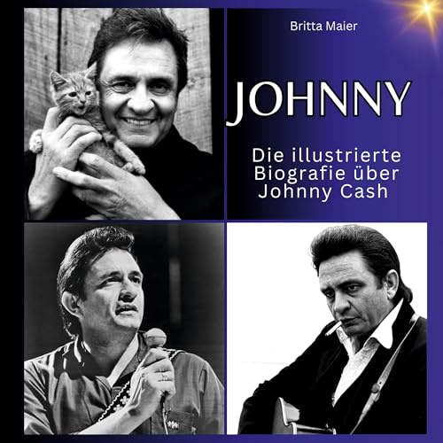 Johnny: Die illustrierte Biografie über Johnny Cash