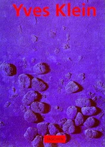 Yves Klein 1928-1962: International Klein Blue (Basic Art Series, 37)