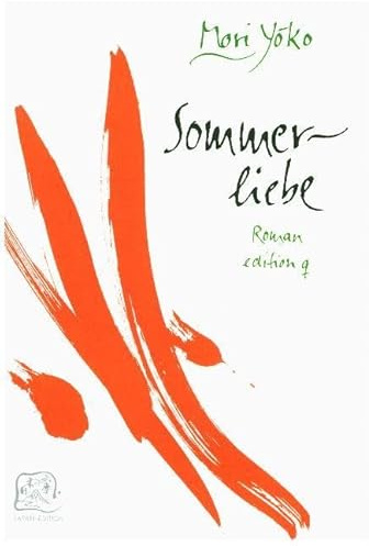 Sommerliebe / Liebesgeschichten. Drei Erzählungen (Japan-Edition)