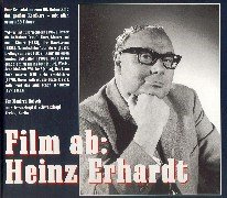 Film ab: Heinz Erhardt. Das grosse Buch für Fans. Eine Gratulation zum 90. Geburtstag des beliebten Komikers