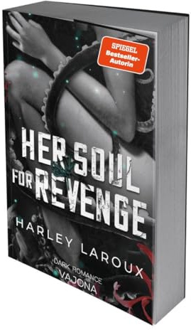 Her Soul for Revenge: DARK ROMANCE (Souls Trilogy)