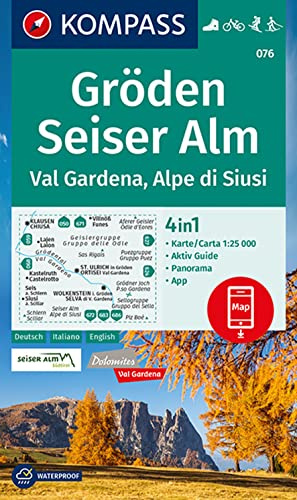 KOMPASS Wanderkarte 076 Gröden, Seiser Alm, Val Gardena, Alpe di Siusi 1:25.000: 4in1 Wanderkarte mit Panorama und Aktiv Guide inklusive Karte zur ... Fahrradfahren. Skitouren. Langlaufen.