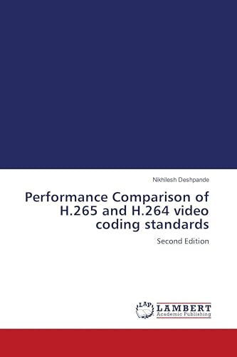 Performance Comparison of H.265 and H.264 video coding standards: Second Edition