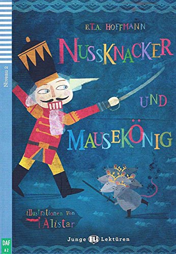 NussknackerUndMausekönig-2013: Nussknacker und Mausekonig + downloadable audio