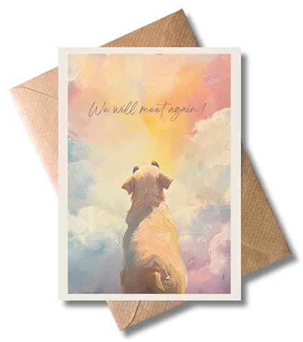 WBdesignz Trauer Karte mit Umschlag - Beiledskarte für Hunde “we will meet again” Tiertrauerkarten Todeskarten Hunde Haustier Tod Verlust Trauerkarten Regenbogen (DIN A6)