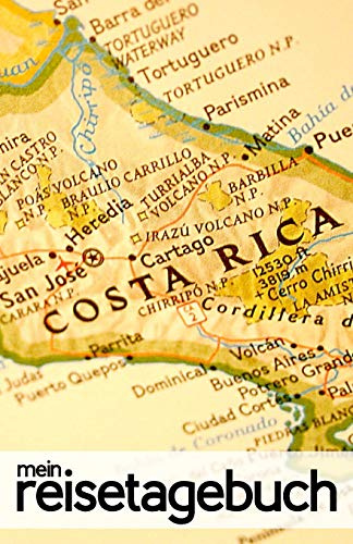 Mein Reisetagebuch für Costa Rica: Reisejournal zum Selberschreiben, als Urlaubstagebuch und Geschenk für Costa Rica Reisende