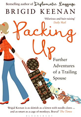 Packing Up: Further Adventures of a Trailing Spouse