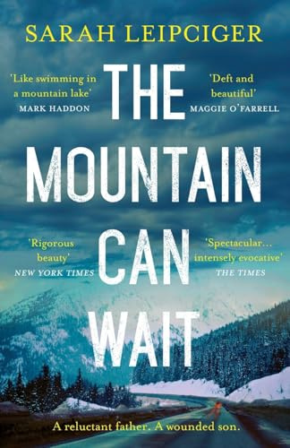 The Mountain Can Wait