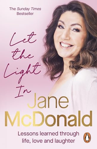 Let the Light In: Lessons learned through life, love and laughter