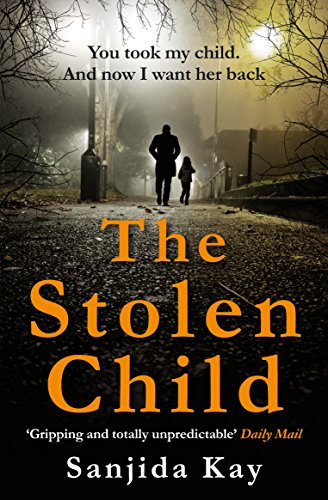 The Stolen Child: Kay Sanjida