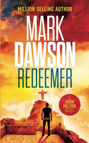Redeemer (John Milton, Band 12)