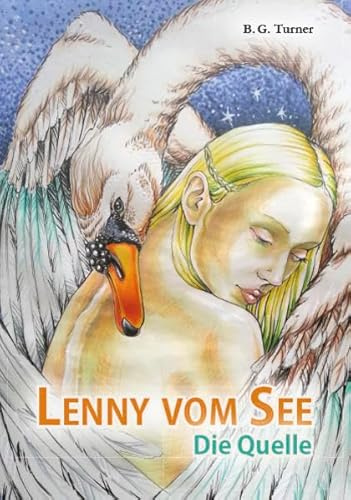 Lenny vom See: Die Quelle
