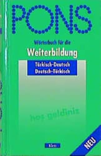 PONS Wörterbuch für die Weiterbildung, Türkisch-Deutsch, Deutsch-Türkisch