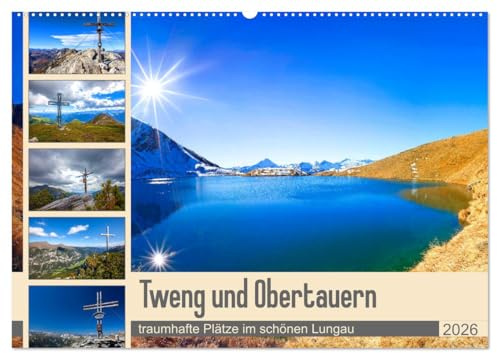 Tweng und Obertauern (Wandkalender 2026 DIN A2 quer), CALVENDO Monatskalender: Traumhafte Ausflugsziele in Tweng und Obertauern (CALVENDO Natur)