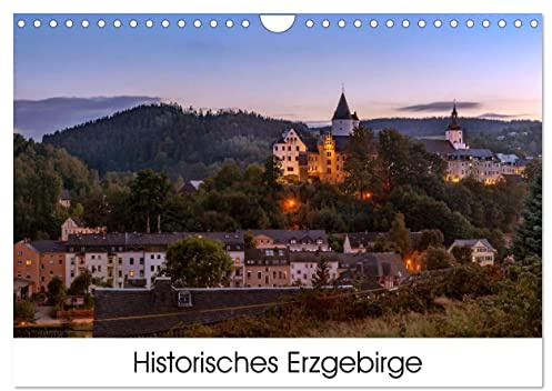 Historisches Erzgebirge (Wandkalender 2026 DIN A4 quer), CALVENDO Monatskalender: Historische Gebäude im Erzgebirge (CALVENDO Orte)