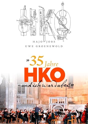 35 Jahre HKO – und ich war dabei!