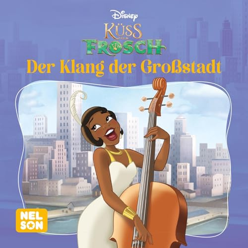 Maxi-Mini 191: Disney Prinzessin: Tiana: Der Klang der Großstadt: Neue Vorlesegeschichte ab 3 Jahren mit der Küss den Frosch-Prinzessin im Mitnahmeformat (Nelson Maxi-Mini)