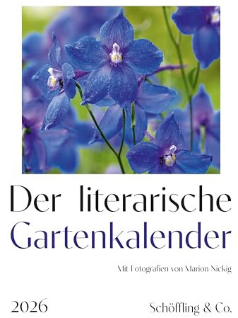 Der literarische Gartenkalender 2026