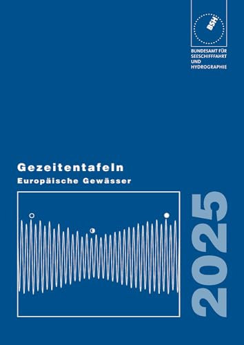 Gezeitentafeln Europäische Gewässer / Gezeitentafeln Europäische Gewässer 2025
