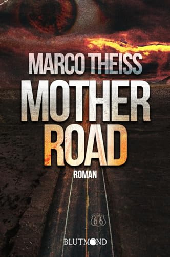 MOTHERROAD: Horror-Drama auf der Route 66 – düster, emotional, beklemmend