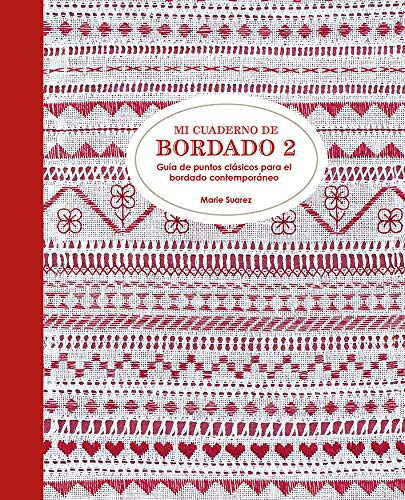 Mi cuaderno de bordado 2 Guía de puntos clásicos para el bordado contemporáneo (GGDiy)
