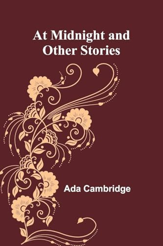 At Midnight and Other Stories