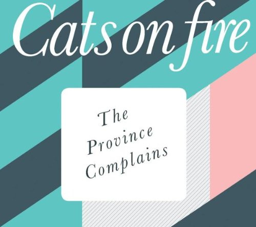 The Province Complains
