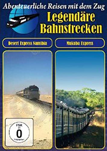 Legendäre Bahnstrecken - DESERT EXPRESS/ MUKUBA EXPRESS NAMIBIA/