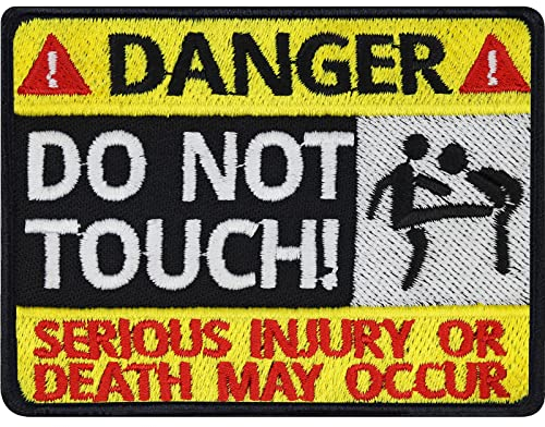 Biker Aufnäher DANGER - DO NOT TOUCH Aufbügler Patch zum annähen/aufbügeln | Warnungsschild Bügelbild Spaß Geschenk Motorradfahrer Applikation für Jacke/Weste/Jeans | 80x60mm