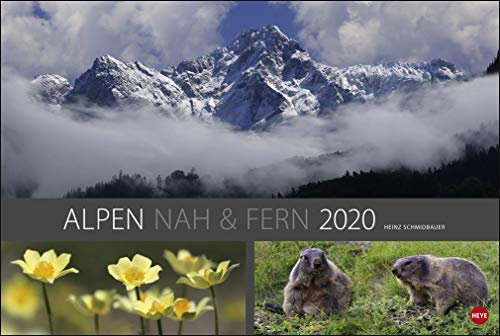 Alpen nah & fern - Kalender 2020 - Heye-Verlag - Heinz Schmidbauer - Wandkalender 58 cm x 39 cm