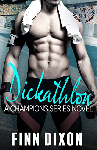Dickathlon (Champions Series) (English Edition)